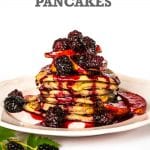 Blackberry & Apple Pancakes (Vegan)