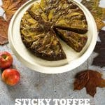 Vegan Sticky Toffee Apple Cake