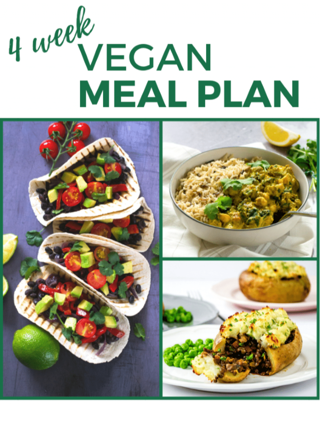 Four Week Vegan Meal Plan And Shopping List The Veg Space