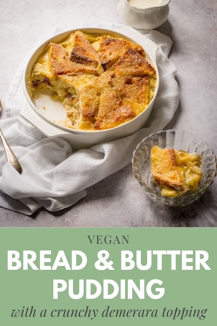 The Ultimate Vegan Bread and Butter Pudding The Veg Space